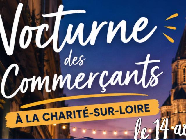 La Charité-sur-Loire : une Nocturne des commerçants ce vendredi 14 août